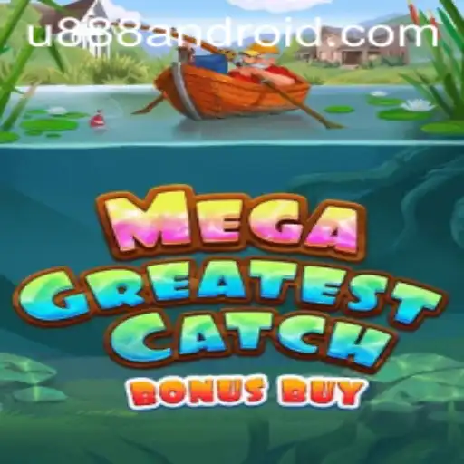 Discover MegaGreatestCatchBonusBuy: A Dive into Gaming Fun